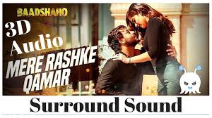 Mere Rashke Qamar - Baadshaho