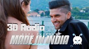 Guru Randhawa - Made in India