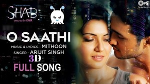 O Saathi - Arijit Singh