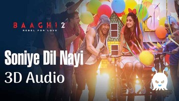 Soniye Dil Nayi - Baaghi 2